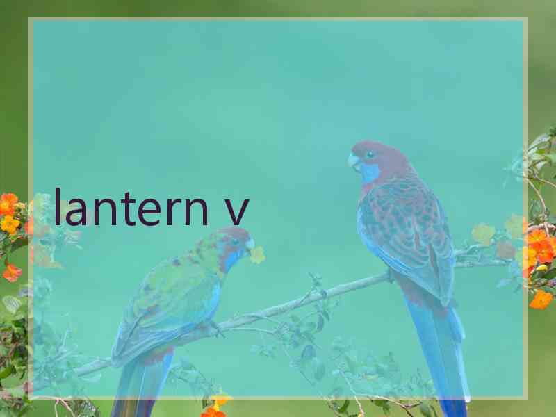lantern v