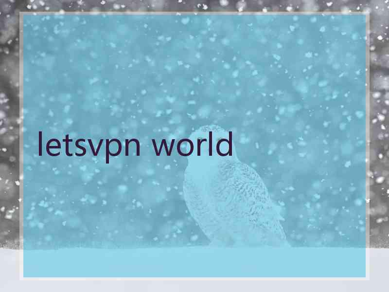 letsvpn world