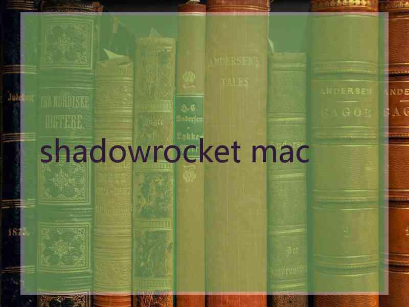 shadowrocket mac
